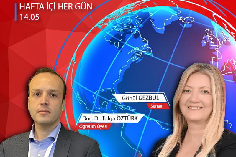 Doç. Dr. Tolga Öztürk TRT Radyo Haber “Dünyanın Haberi” Programında