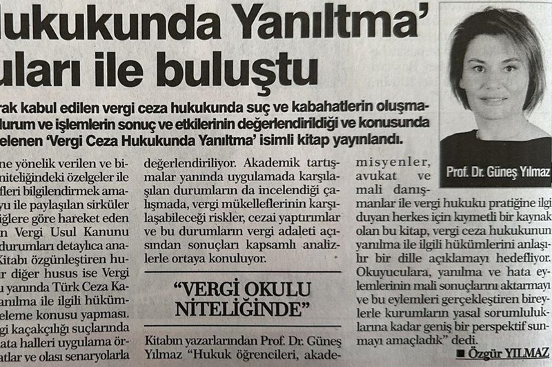 Fakültemiz Dekanı Prof. Dr. Güneş Yılmaz'ın "Vergi Ceza Hukukunda Yanıl(t)ma" isimli kitabı yayımlandı!